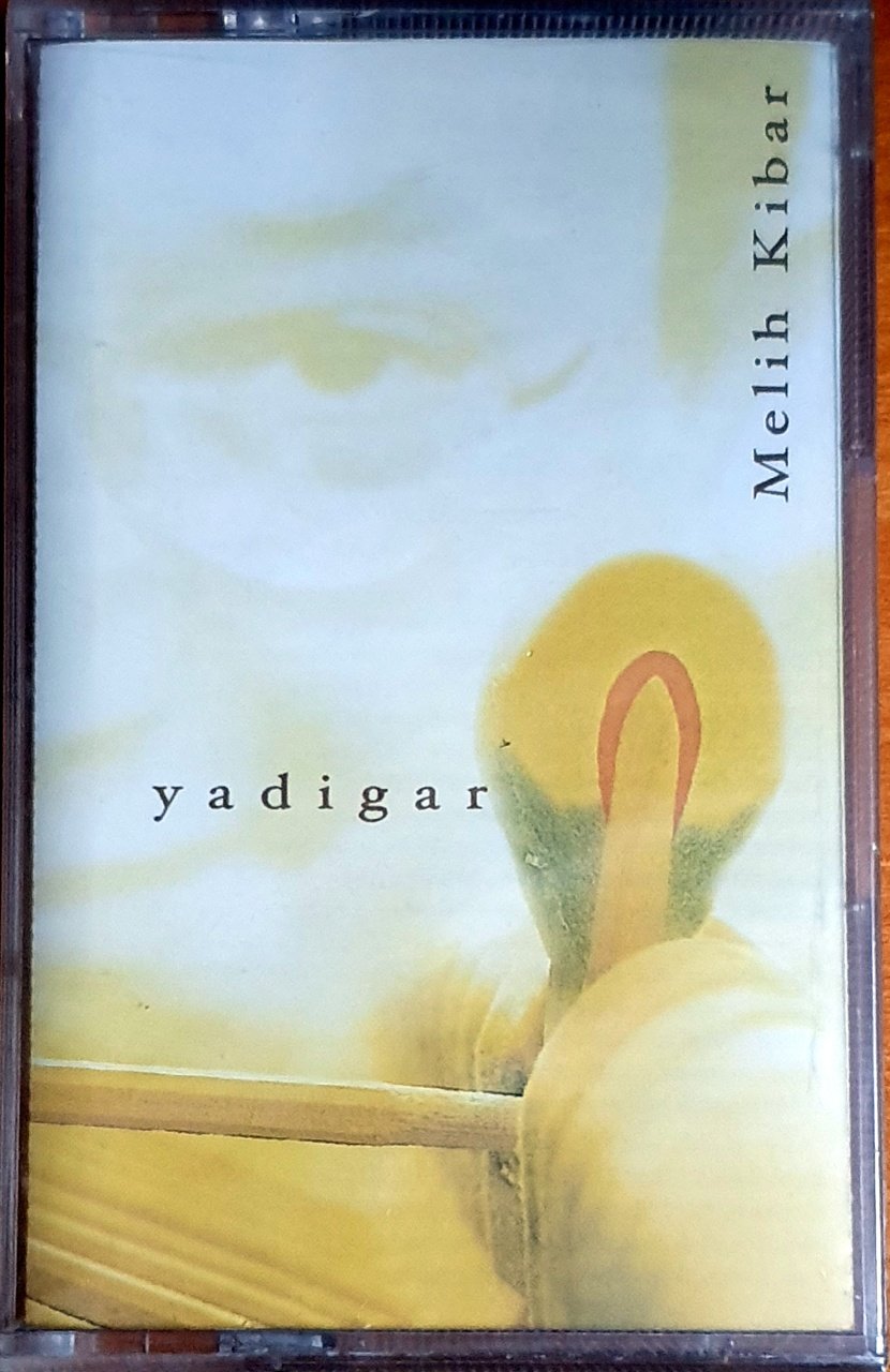 MELİH KİBAR - YADİGAR (2001) - KASET DOST MÜZİK SIFIR
