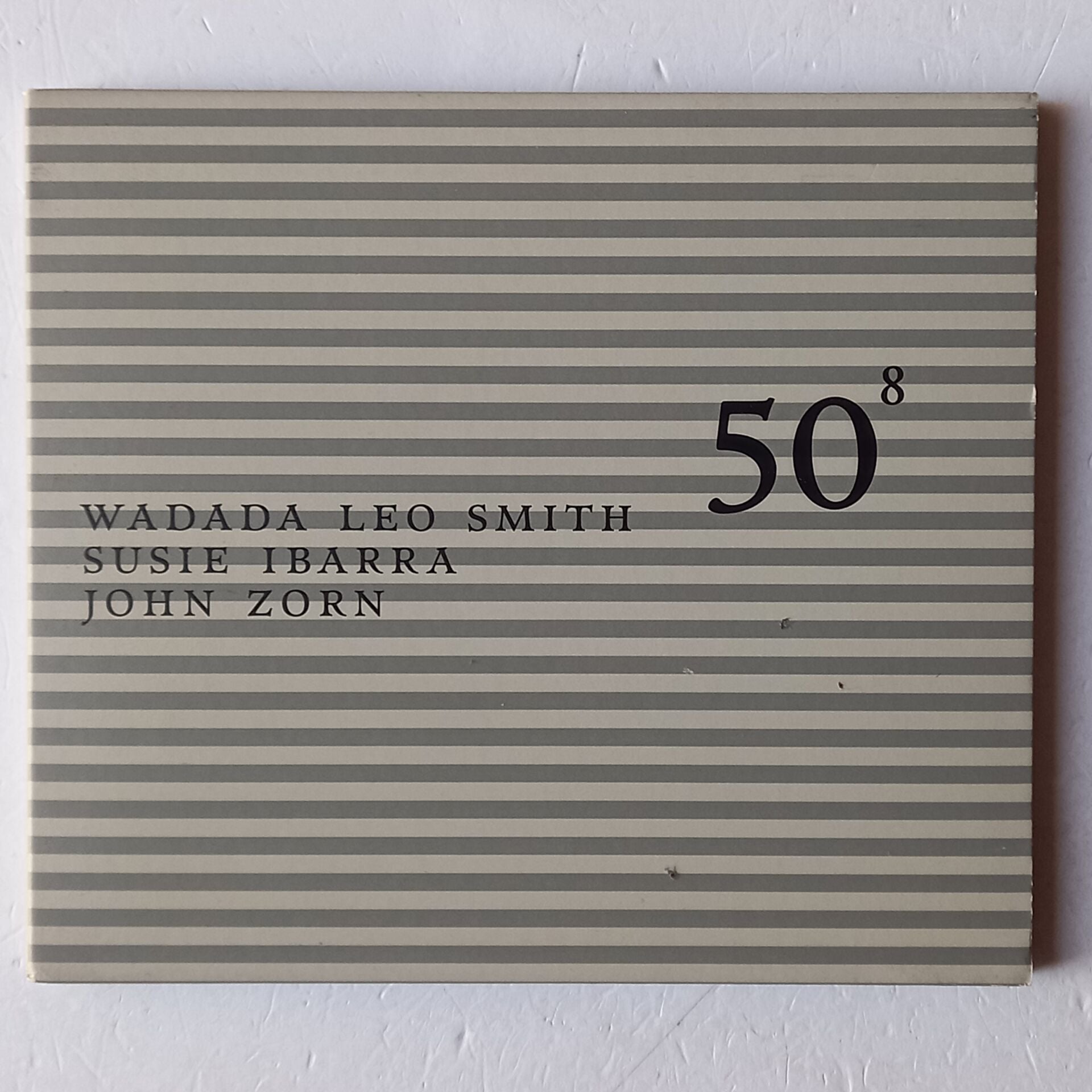 WADADA LEO SMITH, SUSIE IBARRA, JOHN ZORN – 50⁸ (2004) - CD DIGIPAK 2.EL