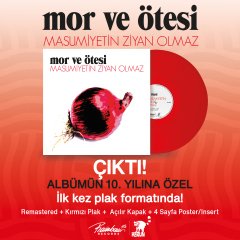 MOR VE ÖTESİ - MASUMİYETİN ZİYAN OLMAZ (2010) - RENKLİ PLAK SIFIR
