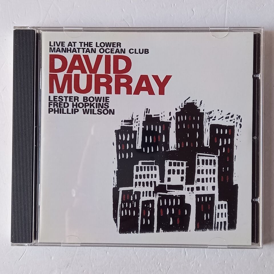 DAVID MURRAY – LIVE AT THE LOWER MANHATTAN OCEAN CLUB (1989) - CD 2009 REISSUE 2.EL