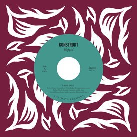 KONSTRUKT - BLOPPIN' (2018) - 7'' SIFIR