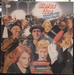 STATUS QUO - WHATEVER YOU WANT (1979) - PLAK 2.EL