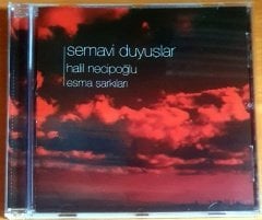 SEMAVİ DUYUŞLAR / HALİL NECİPOĞLU - ESMA ŞARKILARI - CD 2.EL
