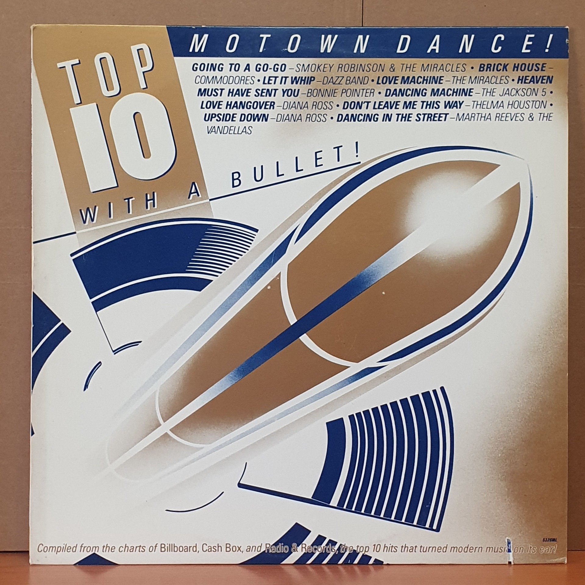 TOP 10 WITH A BULLET / MOTOWN DANCE! / DIANA ROSS, BONNIE POINTER, COMMODORES, THE JACKSON 5, DAZ BAND (1984) - LP 2.EL PLAK