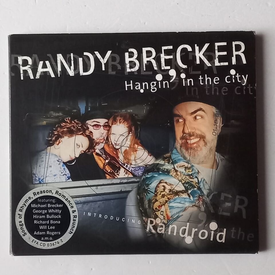 RANDY BRECKER – HANGIN\' IN THE CITY (2001) - CD DIGIPAK 2.EL