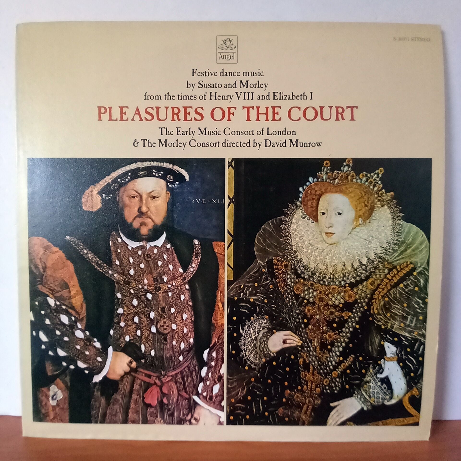 PLEASURES OF THE COURT / SUSATO AND MORLEY, THE EARLY MUSIC CONSORT OF LONDON & THE MORLEY CONSORT DIRECTED BY DAVID MUNROW (1972) - LP 2.EL PLAK