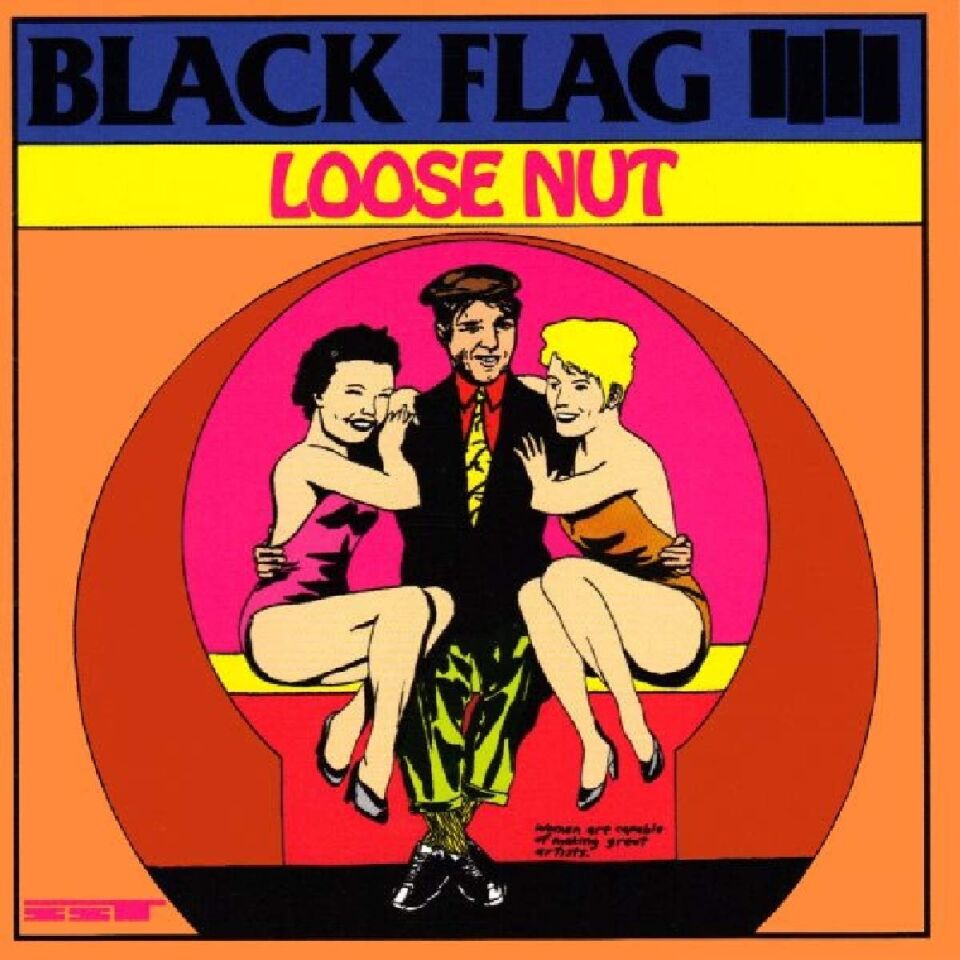 BLACK FLAG - LOOSE NUT (1985) - LP 180GR 2007 REISSUE MADE IN USA PUNK ROCK SIFIR PLAK