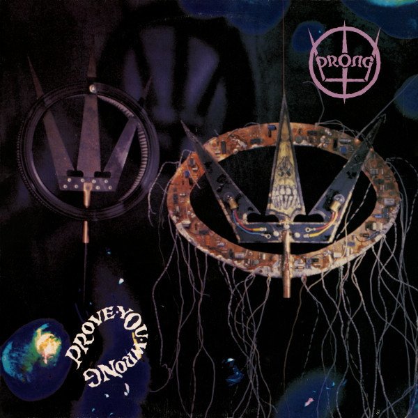 PRONG - PROVE YOU WRONG (1991) - LP SIFIR PLAK