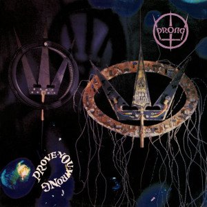 PRONG - PROVE YOU WRONG (1991) - LP SIFIR PLAK