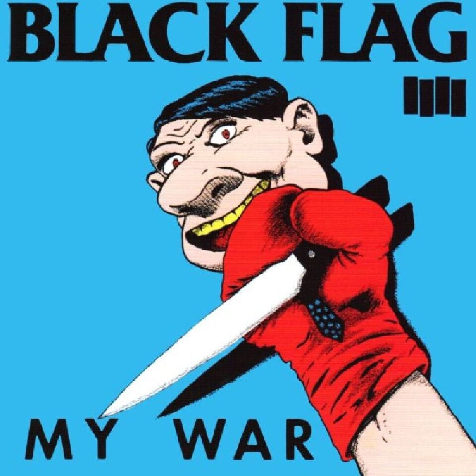 BLACK FLAG - MY WAR (1984) - LP 180GR 2007 REISSUE MADE IN USA PUNK ROCK SIFIR PLAK
