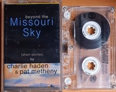 CHARLIE HADEN & PAT METHENY - BEYOND THE MISSOURI SKY (1997) RAKS MÜZİK KASET 2.EL
