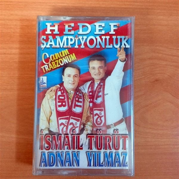 İSMAİL TÜRÜT / ADNAN YILMAZ - HEDEF ŞAMPİYONLUK / CANIM TRABZONUM (1995) - KASET KARADENİZ MÜZİK SIFIR