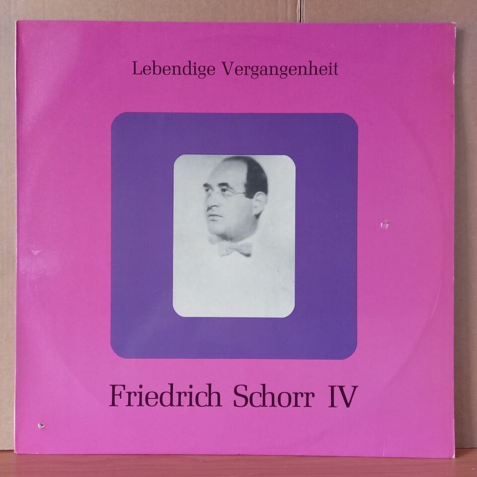 FRIEDRICH SCHORR IV – LEBENDIGE VERGANGENHEIT - LP 2.EL PLAK