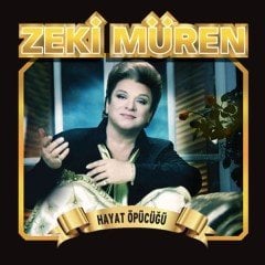 ZEKİ MÜREN - HAYAT ÖPÜCÜĞÜ - SIFIR PLAK