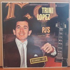 TRINI LOPEZ - AT PJ'S - LP PLAK 2.EL
