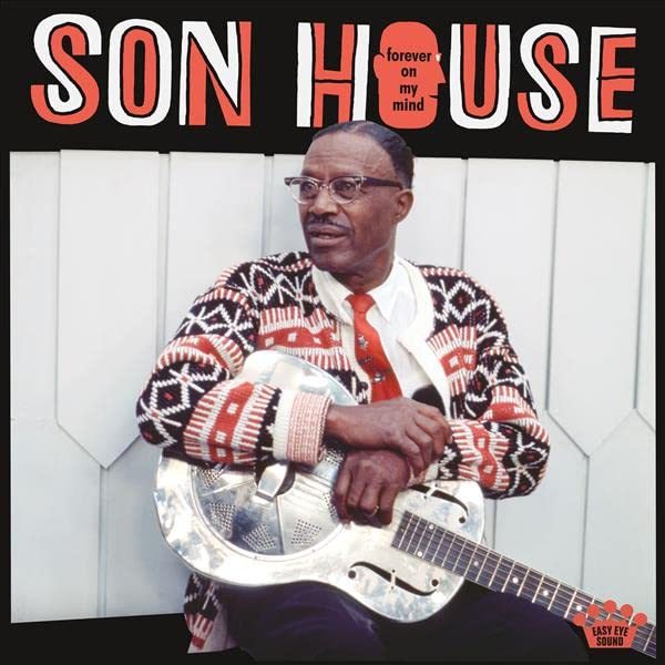 SON HOUSE - FOREVER ON MY MIND (2022) - LP DELTA BLUES SIFIR PLAK