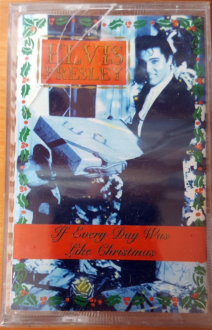 ELVIS PRESLEY - IF EVERY DAY WAS LIKE CHRISTMAS CASSETTE MADE IN GERMANY ''NEW''