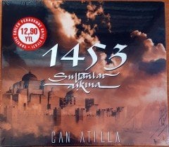 CAN ATİLLA - 1453 SULTANLAR AŞKINA (2006) CD SIFIR