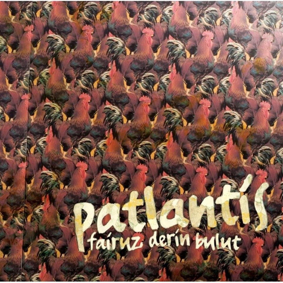 FAİRUZ DERİN BULUT - PATLANTİS (2013) - CD 2015 ADA MÜZİK / JEWEL CASE AMBALAJINDA SIFIR