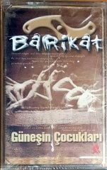 BARİKAT - GÜNEŞİN ÇOCUKLARI (2002) - KASET SIFIR