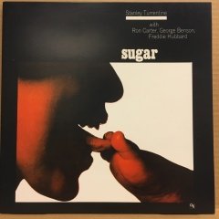 STANLEY TURRENTINE WITH RON CARTER,GEORGE BENSON, FREDDIE HUBBARD - SUGAR (1971) 2010 180 GR 2.EL PLAK