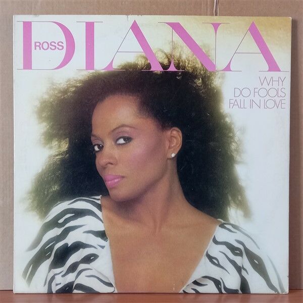 DIANA ROSS – WHY DO FOOLS FALL IN LOVE (1981) - LP 2.EL PLAK