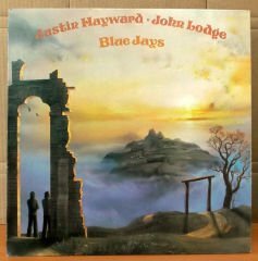 JUSTIN HAYWARD & JOHN LODGE - BLUE JAYS LP 2.EL