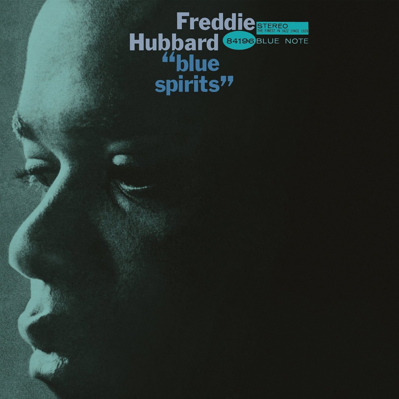 FREDDIE HUBBARD - BLUE SPIRITS (1965) - LP BLUE NOTE 2015 EDITION SIFIR PLAK