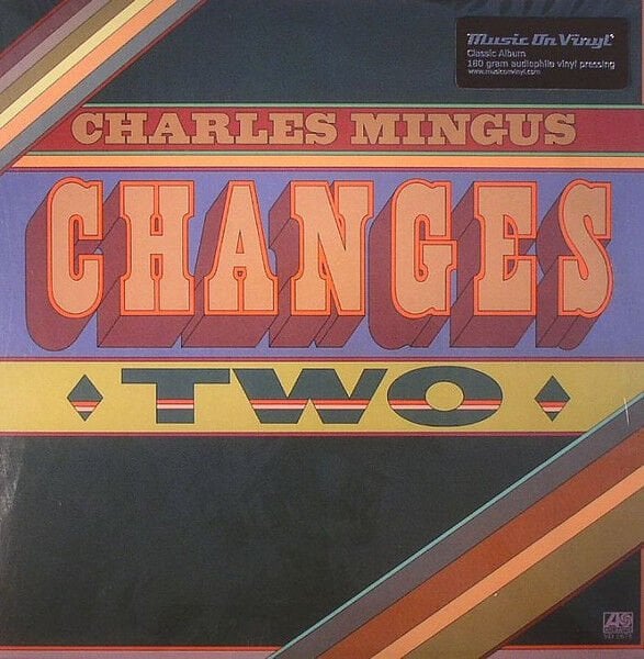 CHARLES MINGUS – CHANGES TWO. (1975) - LP 2013 REMASTERED REISSUE 180GR SIFIR PLAK