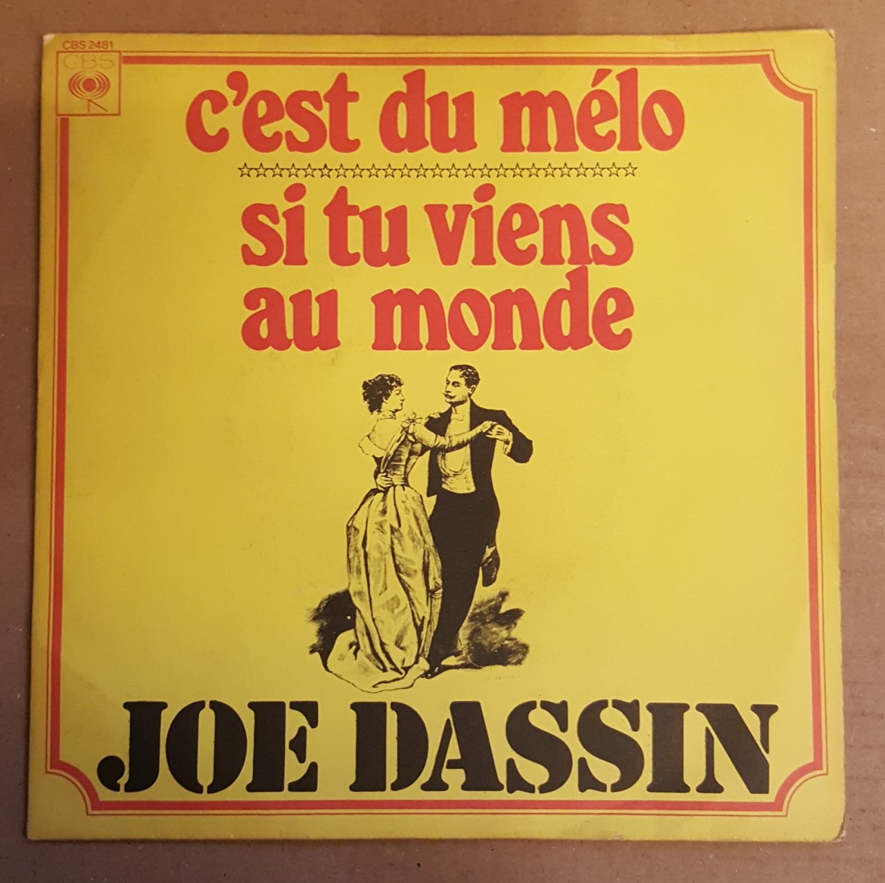JOE DASSIN - SI TU VIENS AU MONDE / C'EST DU MELO (1974) - 7'' 45 DEVİR 2.EL PLAK