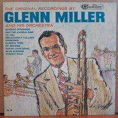 THE ORIGINAL RECORDINGS BY GLENN MILLER AND HIS ORCHESTRA (1964) - PLAK 2.EL