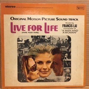 LIVE FOR LIFE - SOUNDTRACK / FRANCIS LAI (1967) - LP 2.EL PLAK