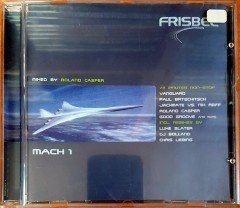 MACH 1 MIXED BY ROLAND CASPER / PAUL BRTSCHITSCH, JACKMATE, LUKE SLATER, CJ BOLAND, CHRIS LIEBING (2002) FRISBEE TRACKS CD 2.EL