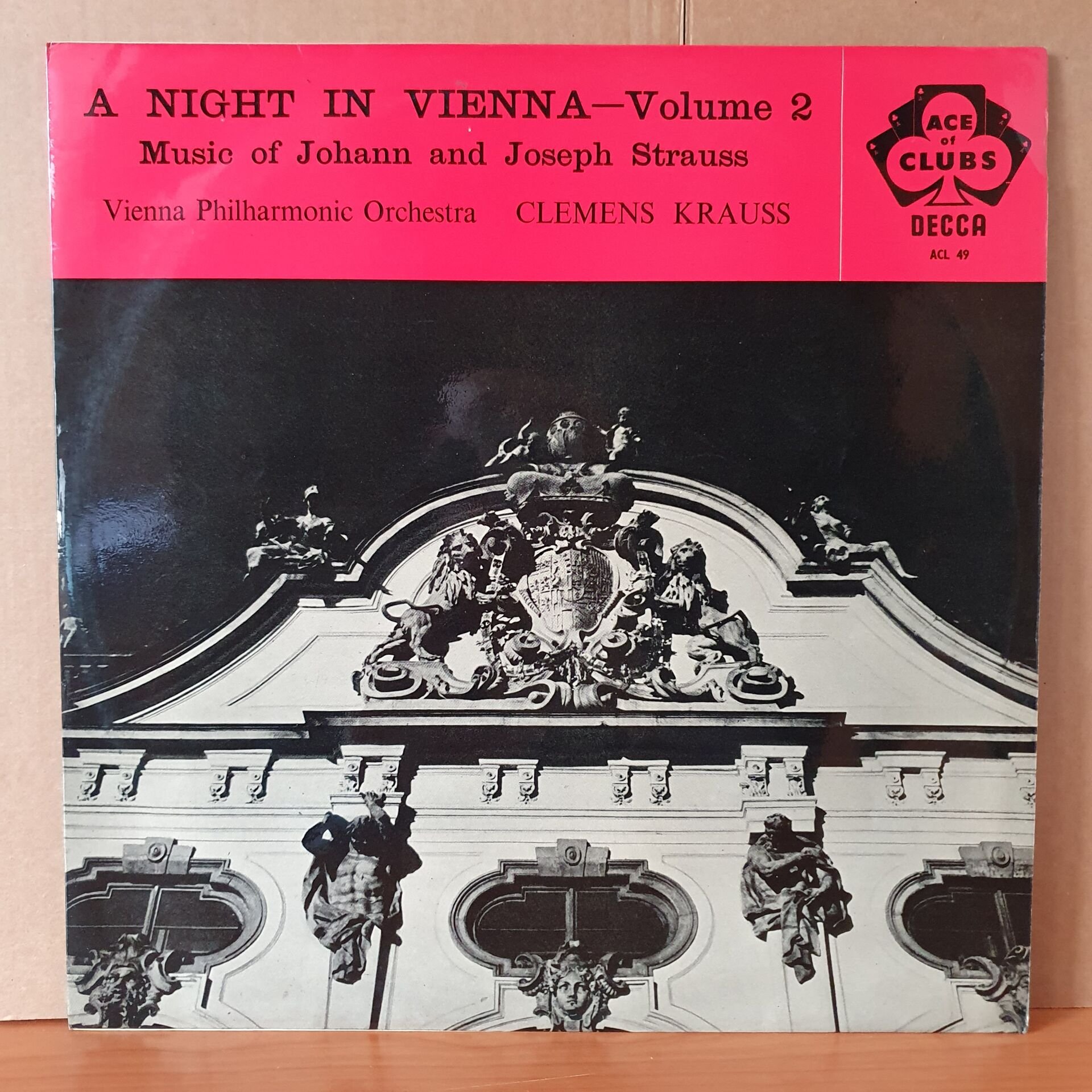 A NIGHT IN VIENNA VOLUME 2 / MUSIC OF JOHANN AND JOSEPH STRAUSS / VIENNA PHILHARMONIC ORCHESTRA, CLEMENS KRAUSS (1959) - LP 2.EL PLAK