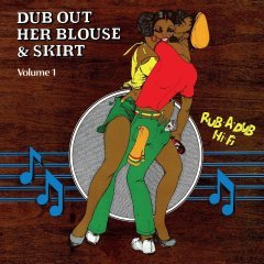 DUB OUT HER BLOUSE & SKIRT - played by REVOLUTIONARIRS (1979) - LP DUB 2016 EDITION SIFIR PLAK