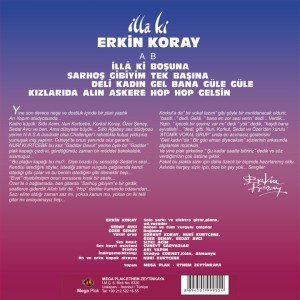 ERKİN KORAY - İLLA Kİ (1983) - LP TURUNCU RENKLİ SIFIR PLAK
