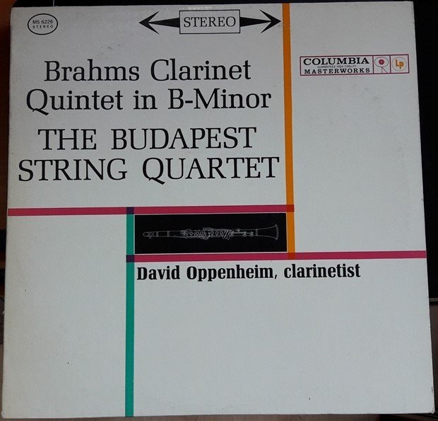 BRAHMS CLARINET QUINTET DAVID OPPENHEIM, THE BUDAPEST STRING QUARTET - LP 2.EL