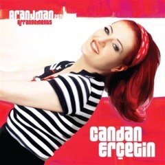 CANDAN ERÇETİN - ARANJMAN (2011) - CD SIFIR