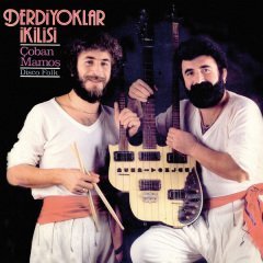 DERDİYOKLAR İKİLİSİ - ÇOBAN MAMOŞ (1985) - PHARAWAY CD SIFIR