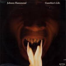 JOHNNY ''HAMMOND'' SMITH - GAMBLER'S LIFE (1974) - PLAK SIFIR