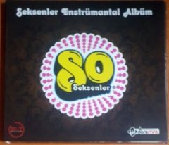 SEKSENLER ENSTRÜMANTAL ALBÜM - CD 2.EL