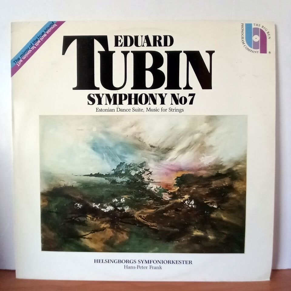 EDUARD TUBIN: SYMPHONY NO.7 / ESTONIAN DANCE SUITE / MUSIC FOR STRINGS / HELSINGBORGS SYMFONIORKESTER, HANS-PETER FRANK (1985) - LP 2.EL PLAK