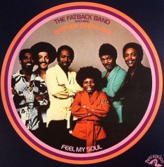 FATBACK BAND FEATURING BROTHER. JOHNNY KING - FEEL MY SOUL (1974) - LP SIFIR