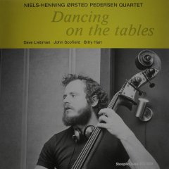 NIELS-HENNING ØRSTED PEDERSEN - DANCING ON THE TABLES (1979) - LP PLAK SIFIR STEEPLECHASE