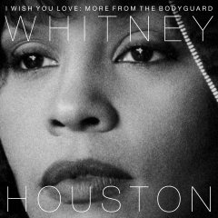 WHITNEY HOUSTON - I WISH YOU LOVE: MORE FROM THE BODYGUARD (2017) 2LP NUMBERED & COLOURED LIMITED EDITION SIFIR