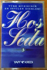 HOŞ SEDA-3 - TÜRK MÜZİĞİNİN EN SEVİLEN ESERLERİ / YAPI KREDİ KASET 2.EL