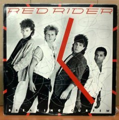 RED RIDER - BREAKING CURFEW LP 2.EL