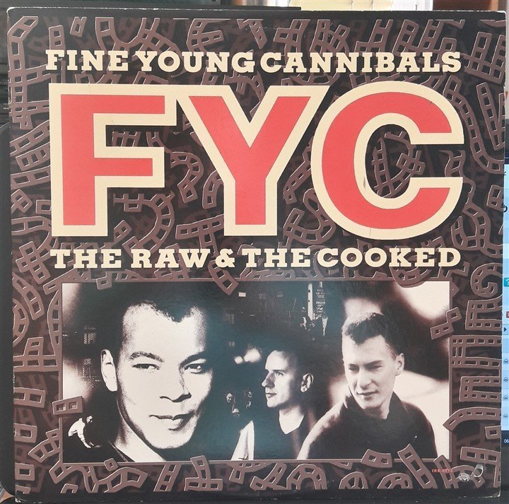 FINE YOUNG CANNIBALS FYC - THE RAW & THE COOKED (1988) - 2.EL PLAK