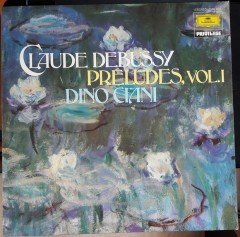 DEBUSSY: PRELUDES DINO CIANI - LP 2.EL