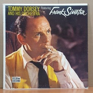 TOMMY DORSEY AND HIS ORCHESTRA FEATURING FRANK SINATRA - TOMMY DORSEY AND HIS ORCHESTRA FEATURING FRANK SINATRA (1963) - LP 2.EL PLAK